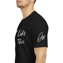 Load image into Gallery viewer, "Do It Like This" Jersey T-Shirt (Bella + Canvas)