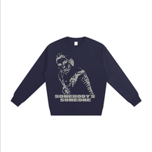 Load image into Gallery viewer, Somebody's Someone - Heavyweight Sweatshirt