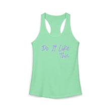 Load image into Gallery viewer, "Do It Like This" Women's Racerback Tank (Next Level)