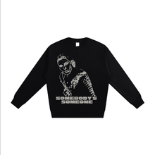 Load image into Gallery viewer, Somebody's Someone - Heavyweight Sweatshirt