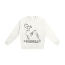 Load image into Gallery viewer, Somebody&#39;s Someone - Heavyweight Sweatshirt
