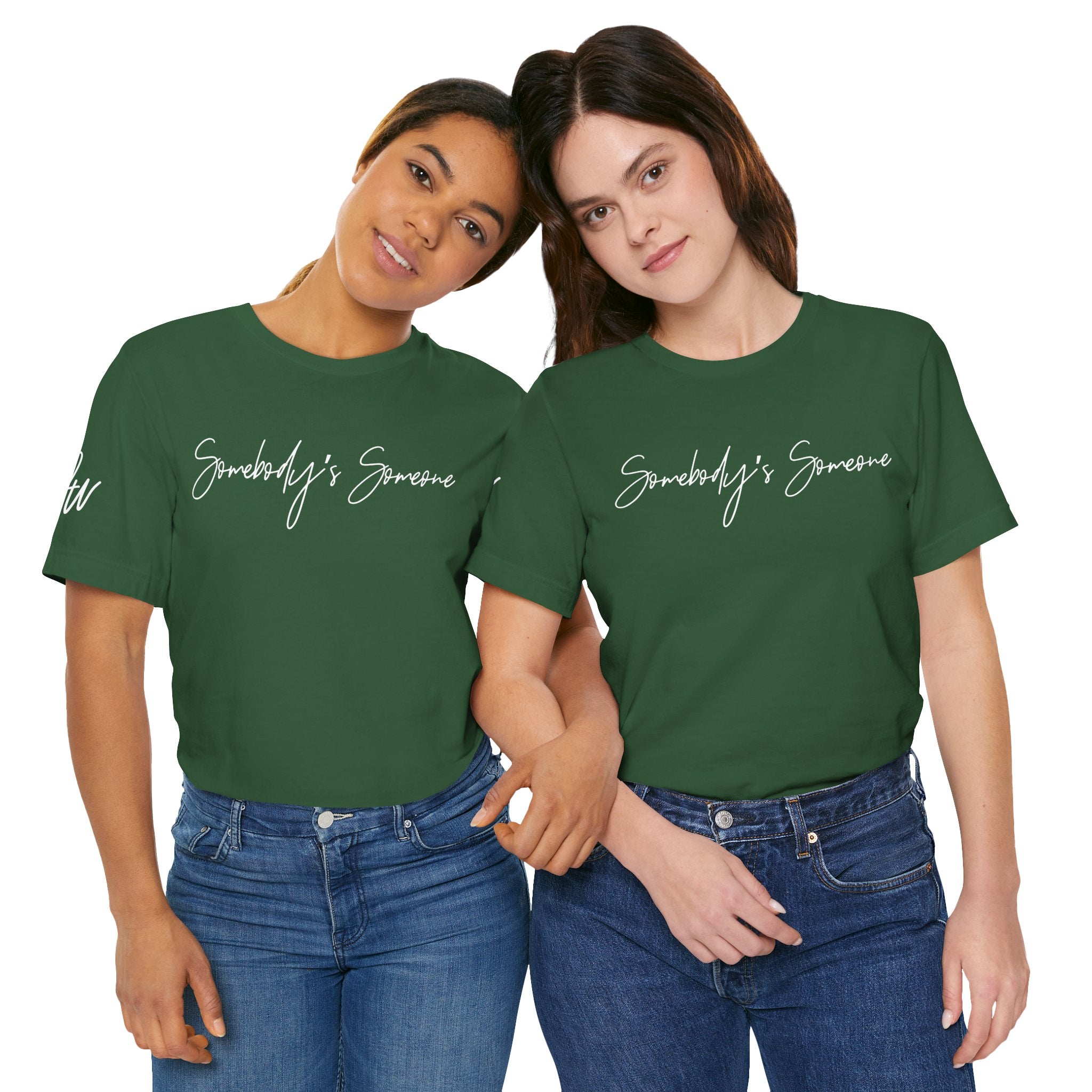 "Somebody's Someone" Jersey T-Shirt (Bella + Canvas)