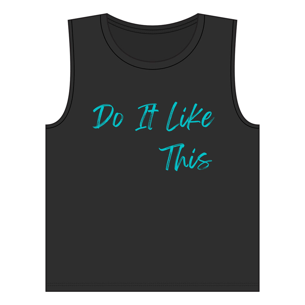 "Do It Like This" Women's Jersey Muscle Tank (Bella + Canvas)