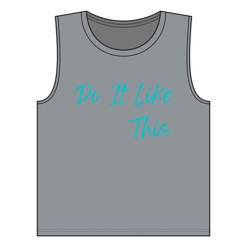 "Do It Like This" Women's Jersey Muscle Tank (Bella + Canvas)