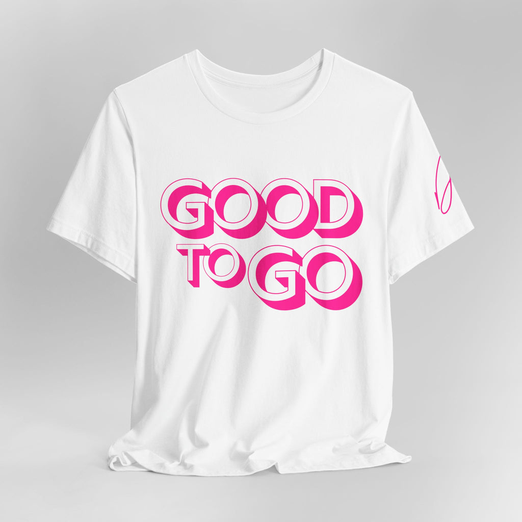 "Good To Go" Jersey T-Shirt (Bella + Canvas)