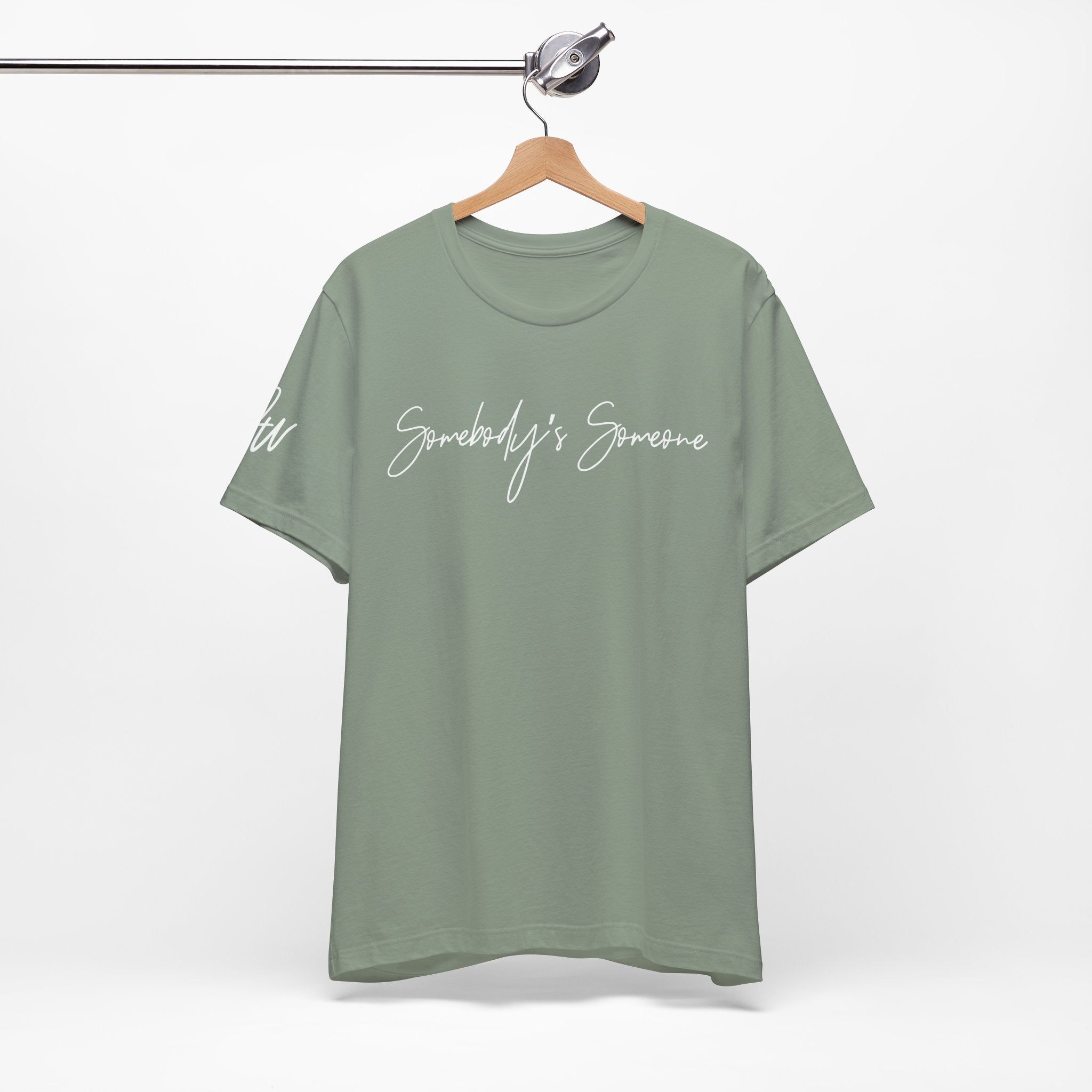 "Somebody's Someone" Jersey T-Shirt (Bella + Canvas)