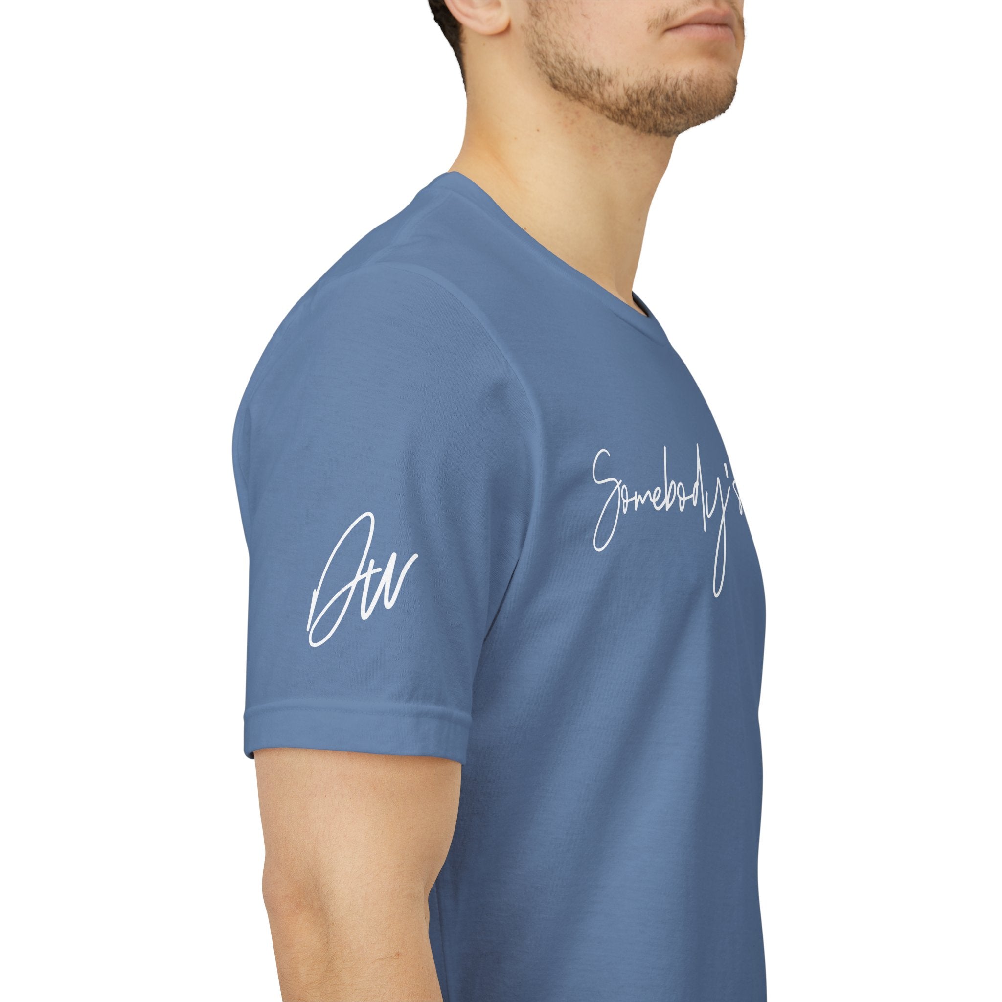"Somebody's Someone" Jersey T-Shirt (Bella + Canvas)