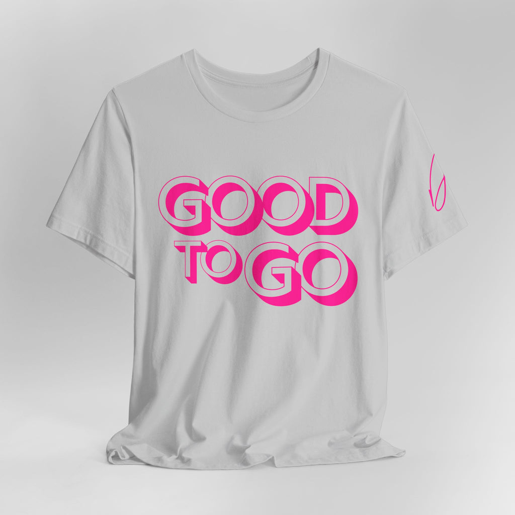 "Good To Go" Jersey T-Shirt (Bella + Canvas)