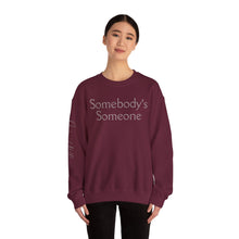 Load image into Gallery viewer, Embroidered "Somebody's Someone" Unisex Heavy Blend™ Crewneck Sweatshirt
