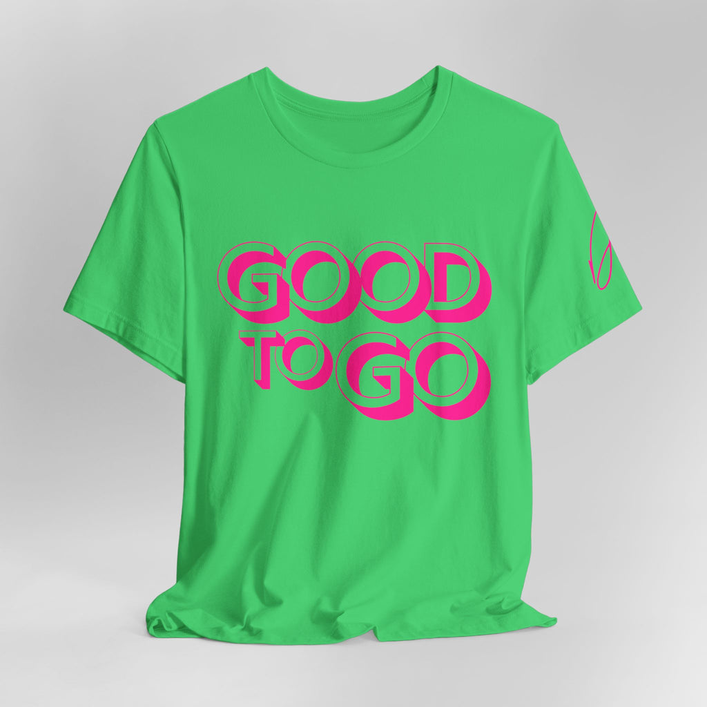 "Good To Go" Jersey T-Shirt (Bella + Canvas)
