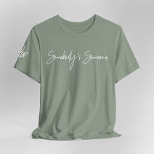 Load image into Gallery viewer, "Somebody's Someone" Jersey T-Shirt (Bella + Canvas)
