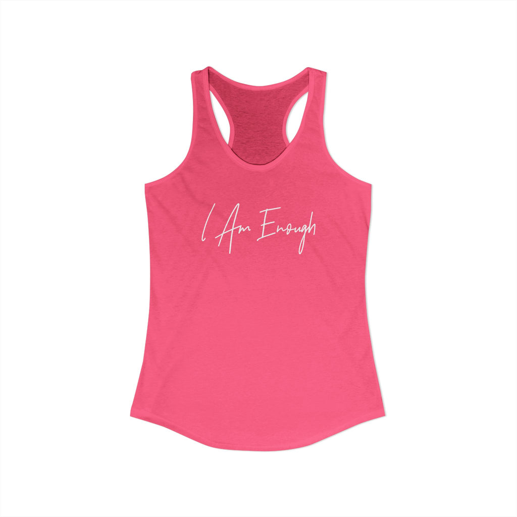"I Am Enough" Racerback Tank (Next Level)