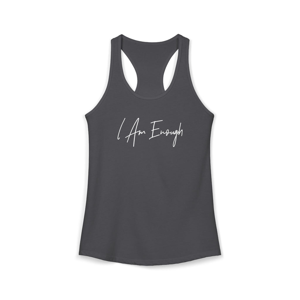 "I Am Enough" Racerback Tank (Next Level)